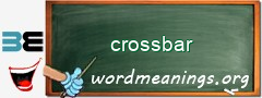 WordMeaning blackboard for crossbar